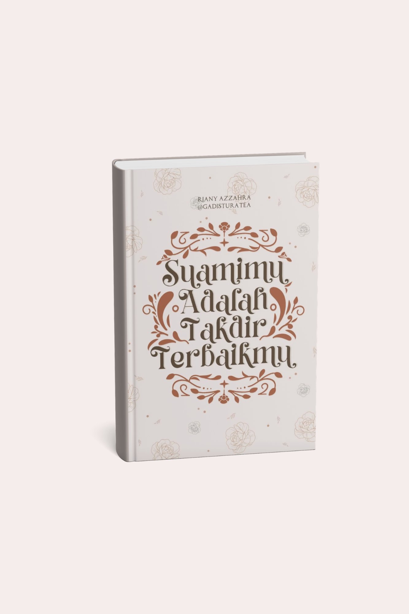 Suamimu Adalah Takdir Terbaikmu