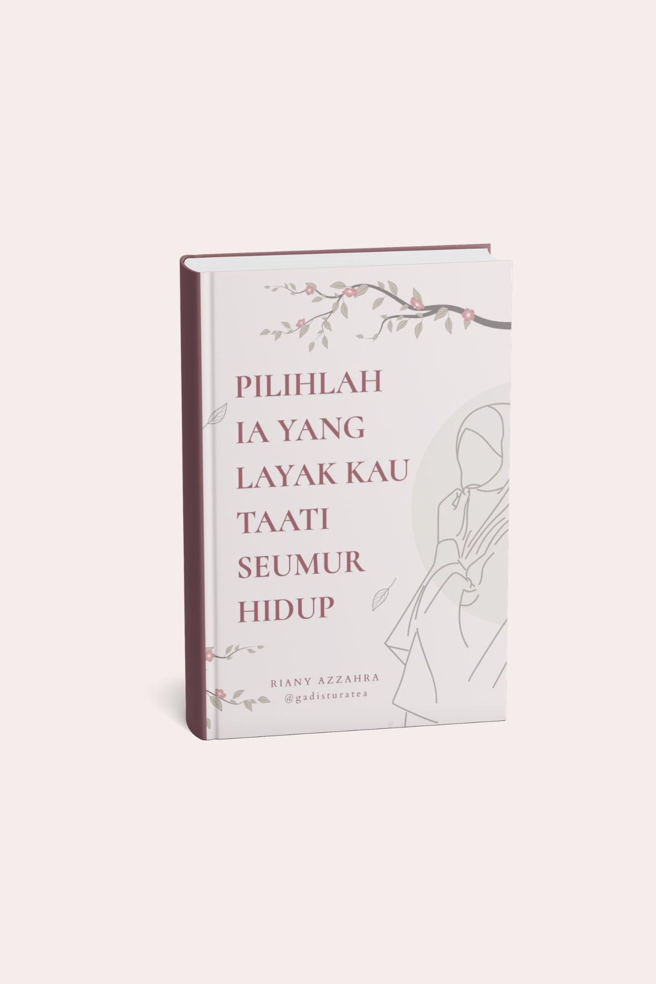 Pilihlah Ia yang Layak Kau Taati Seumur Hidup