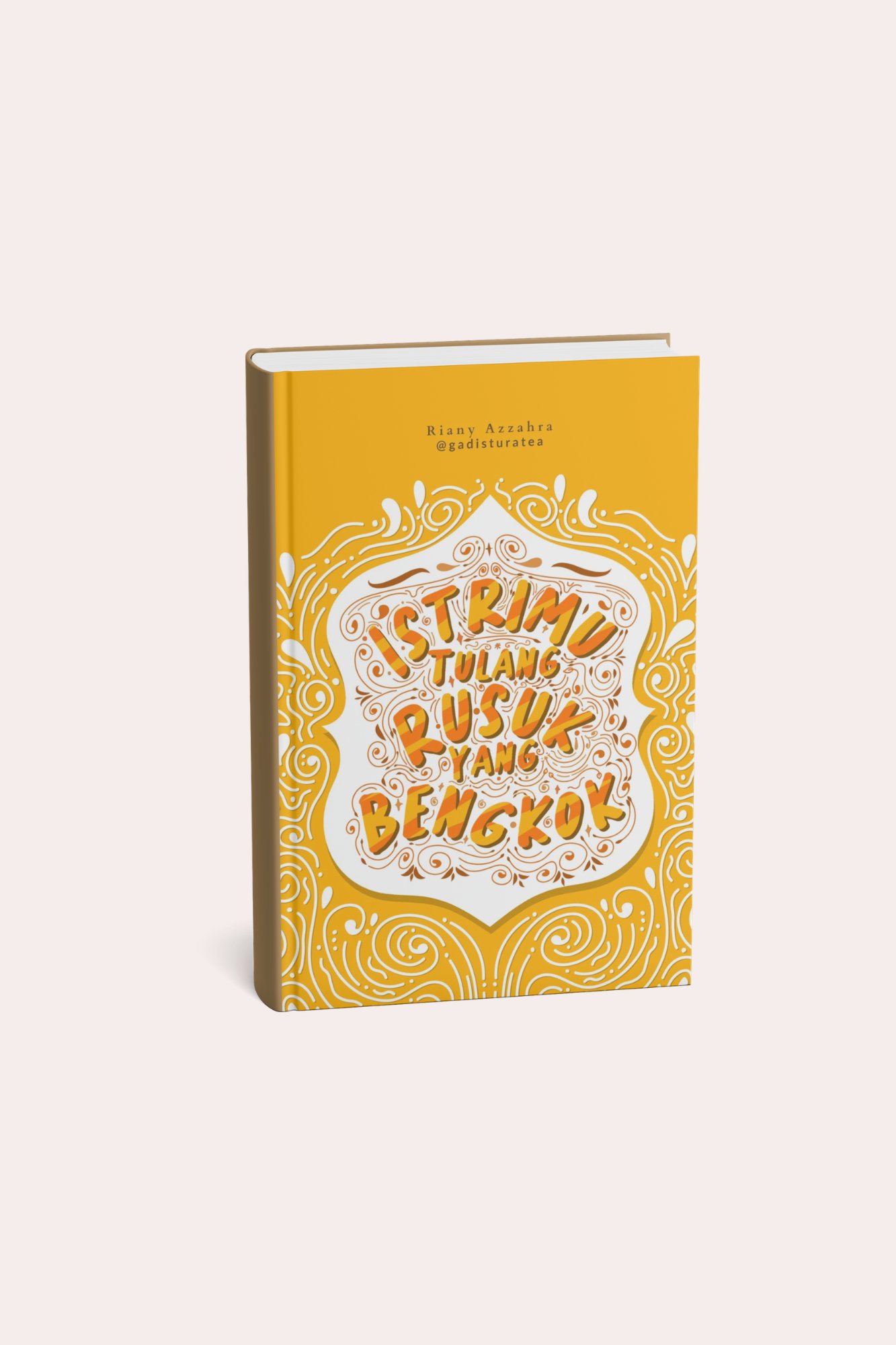 Istrimu Tulang Rusuk yang Bengkok