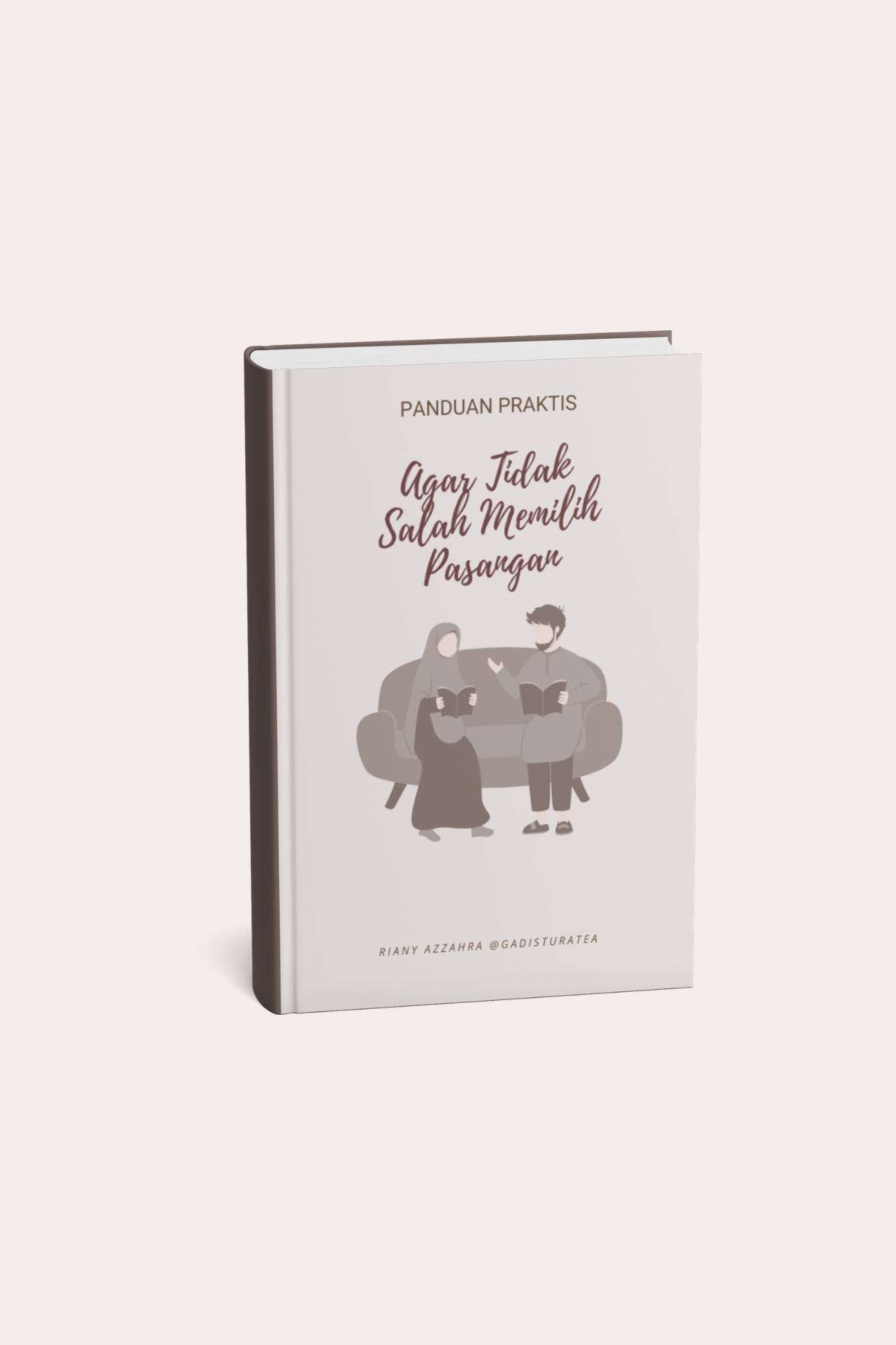 Agar Tidak Salah Memilih Pasangan